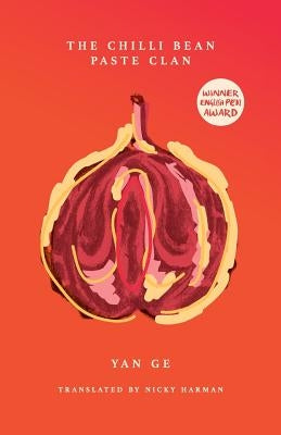 The Chilli Bean Paste Clan Paperback Balestier Press