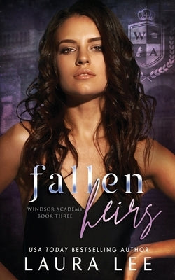 Fallen Heirs: A Dark High School Bully Romance Paperback Lovestruck Publishing LLC