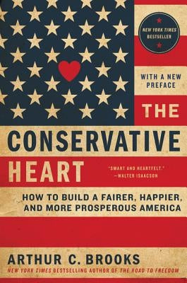 The Conservative Heart Paperback Broadside Books
