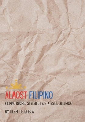 Almost Filipino Paperback Lzl Books