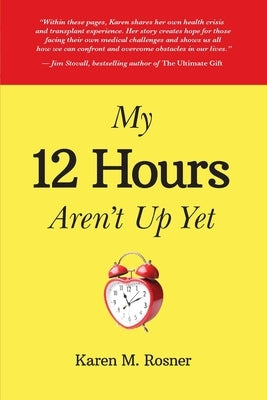 My 12 Hours Aren't Up Yet Paperback Onyx Publishing