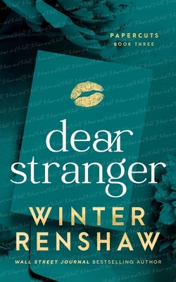 Dear Stranger Paperback Nom de Plume LLC