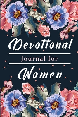 Devotional Book for Women: A Gratitude Book, Celebrate God's Gifts with Gratitude, Prayer and Reflection by Sealey, Amelia