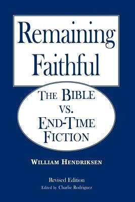 Remaining Faithful Paperback Fortress Book Service