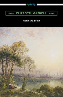 North and South by Gaskell, Elizabeth