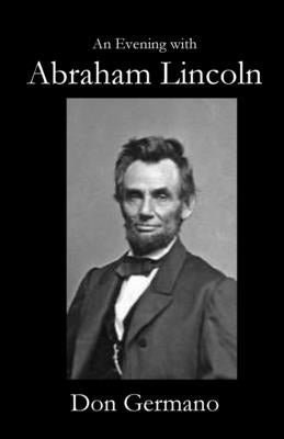 An Evening With Abraham Lincoln Paperback Parson's Porch