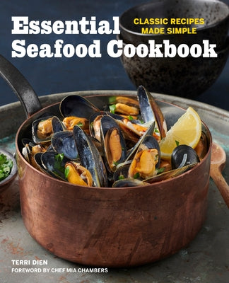 Essential Seafood Cookbook: Classic Recipes Made Simple Paperback Rockridge Press