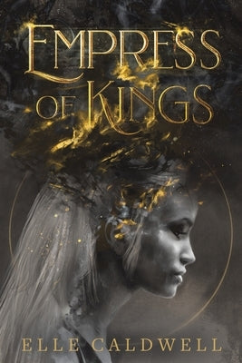 Empress of Kings Paperback Austin Macauley