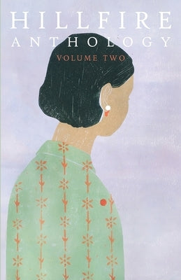 Hillfire Anthology Volume 2 Paperback Hillfire Press Ltd