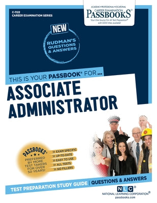 Associate Administrator (C-1122): Passbooks Study Guidevolume 1122 by National Learning Corporation