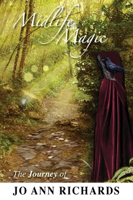 Midlife Magic by Richards, Jo Ann