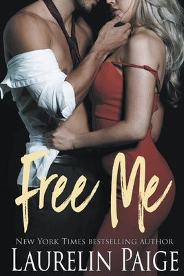 Free Me by Paige, Laurelin