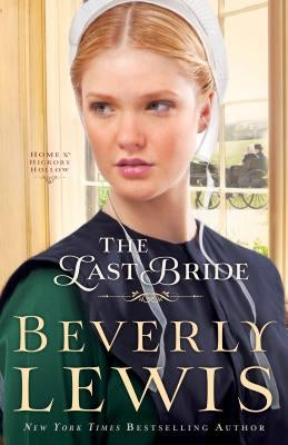 The Last Bride Paperback Bethany House Publishers