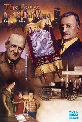 The Jews in Oklahoma Paperback University of Oklahoma Press