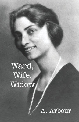 Ward, Wife, Widow Paperback Schuler Books