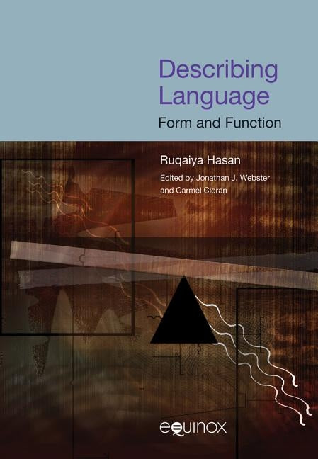 Describing Language: Form and Function by Hasan, Ruqaiya
