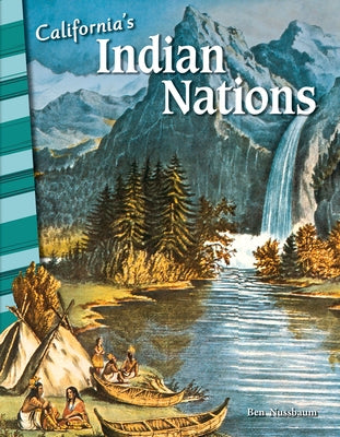 California's Indian Nations Paperback Teacher Created Materials