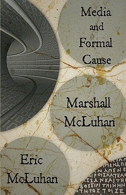Media and Formal Cause Paperback Neopoiesis Press, LLC