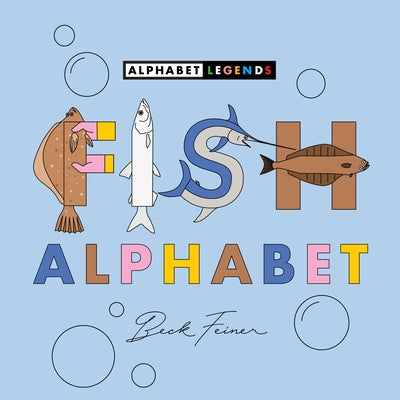Fish Alphabet by Feiner, Beck