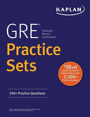 GRE Practice Sets: 220+ Practice Questions by Kaplan Test Prep
