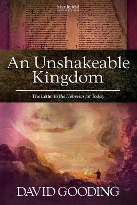 An Unshakeable Kingdom Paperback Myrtlefield House