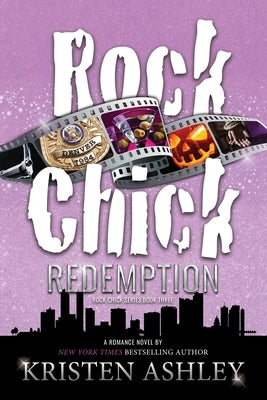 Rock Chick Redemption Paperback Kristen Ashley Rock Chick LLC