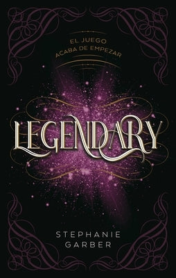 Legendary (Caraval 2) by Garber, Stephanie