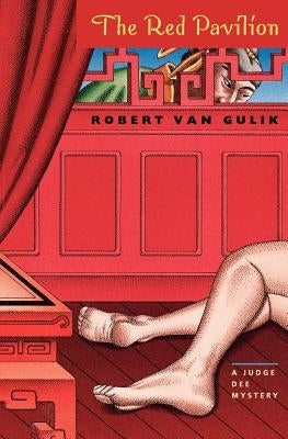 The Red Pavilion: A Judge Dee Mystery Paperback University of Chicago Press
