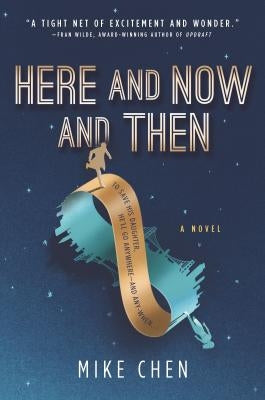 Here and Now and Then Paperback Mira Books