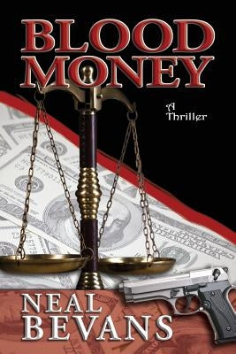 Blood Money Paperback Bevans Company