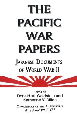 The Pacific War Papers Paperback Potomac Books