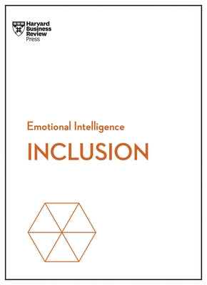 Inclusion (HBR Emotional Intelligence Series) Paperback Harvard Business Review Press