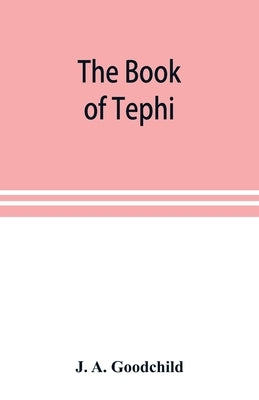 The book of Tephi Paperback Alpha Edition