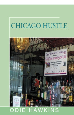 Chicago Hustle Paperback Open Road Distribution