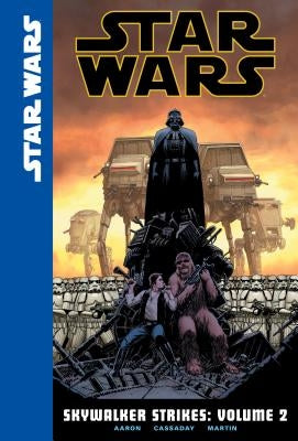Skywalker Strikes: Volume 2 by Aaron, Jason
