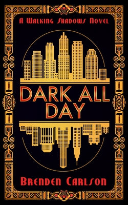Dark All Day Paperback Dundurn Press
