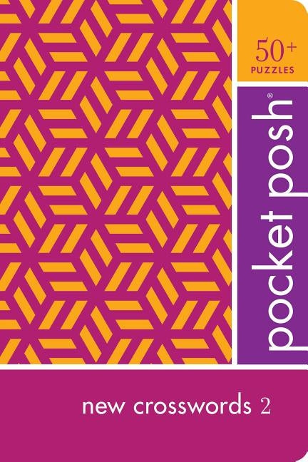 Pocket Posh New Crosswords 2 puzzle book by Andrews McMeel Publishing, showing a close-up of the cover with crossword puzzles.