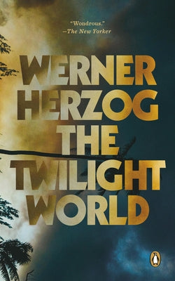 The Twilight World Paperback Penguin Publishing Group