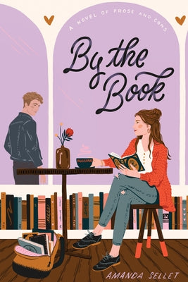 By the Book: A Novel of Prose and Cons Paperback Clarion Books