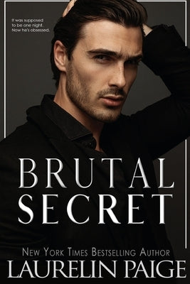 Brutal Secret by Paige, Laurelin
