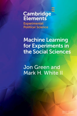 Paperback of Machine Learning for Experiments in the Social Sciences by Cambridge University Press, showcasing the book cover.