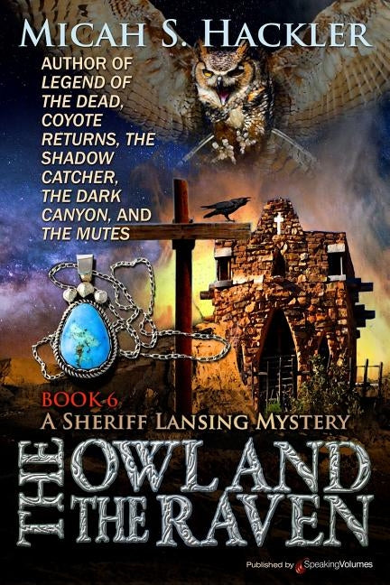 The Owl and the Raven Paperback Speaking Volumes
