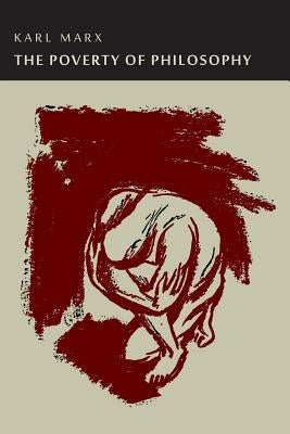 The Poverty of Philosophy Paperback Martino Fine Books