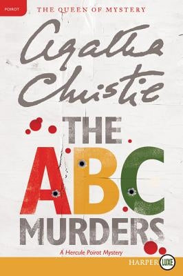 The ABC Murders: A Hercule Poirot Mystery by Christie, Agatha