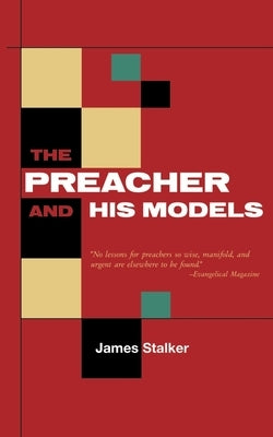 The Preacher and His Models Paperback Solid Ground Christian Books