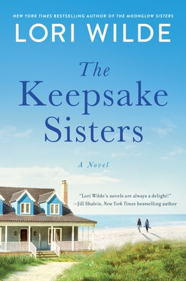 The Keepsake Sisters William Morrow & Company