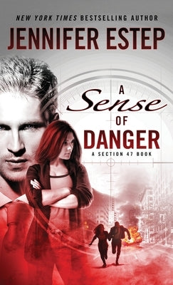 Sense of Danger by Estep, Jennifer