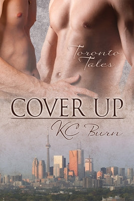 Cover Up: Volume 2 by Burn, Kc