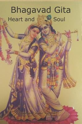 Bhagavad Gita Heart and Soul Paperback Createspace Independent Publishing Platform