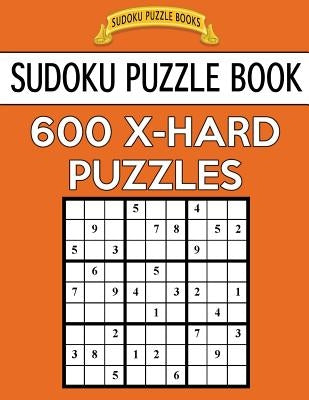 Sudoku Puzzle Book, 600 EXTRA HARD Puzzles: Single Difficulty Level For No Wasted Puzzles Paperback Createspace Independent Publishing Platform